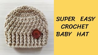 Easy amp Fast Crochet Baby Hat  Cute Baby Beanie Tutorial [upl. by Vitia]