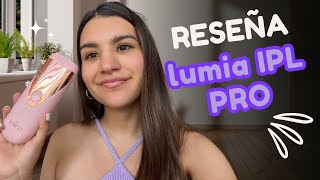 DEPILADORA LASER LUMIA IPL PRO REVIEW [upl. by Idna]