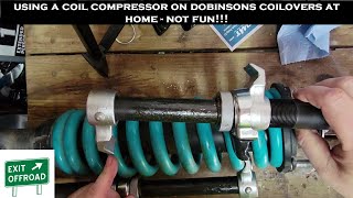 Using SPC Coil Compressor on Dobinsons Coilovers at HOME was NOT FUN [upl. by Anillehs331]