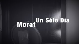 Un Sólo Día Morat cover  EN ESPAÑOL [upl. by Salome31]