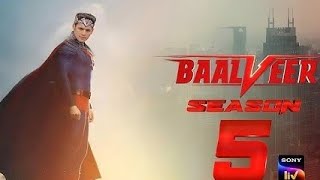 Baalveer S5 Release date fixed 🔜🔜⏩ [upl. by Elin]