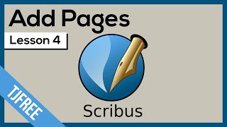 Scribus Lesson 4  Add amp Remove Pages [upl. by Henni43]