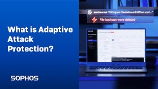 Sophos Endpoint Adaptive Attack Protection [upl. by Luanne]