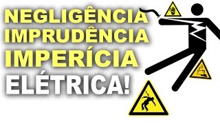 Imprudência negligência e imperícia qual a diferença [upl. by Oah]