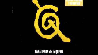 Caballeros de la QuemaFulanos de nadie Obras 2000 [upl. by Gayle]