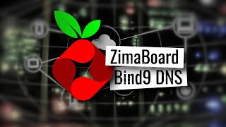 Bind9 DNS Pi Hole and ZimaBoard [upl. by Joy]