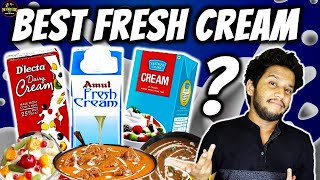 AMUL FRESH CREAM Vs Other FRESH CREAM Brands In INDIA  Best Fresh Cream Review  The Food Logic [upl. by Bryn]