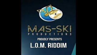 Mr Bruckshut  quotLOM Riddim 2017 Mixquot MasSki Productions [upl. by Kristian468]