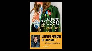 Angelique  Guillaume Musso  Chapitre 18  Livre audio [upl. by Ailahk]