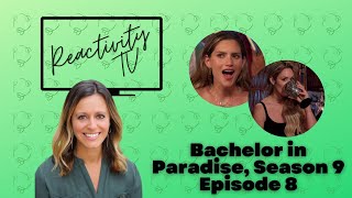 Therapists React Bachelor in Paradise Season 9 Episode 8 [upl. by Ecerahs]