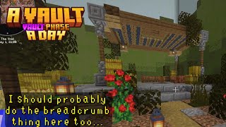 Always have a plan when doing a village room  A Vault A Day Vault Phase 20241122 [upl. by Lletniuq]