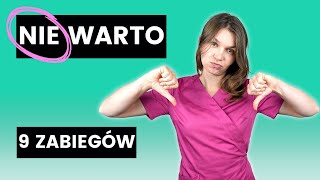 9 Zabiegów które NIE DZIAŁAJĄ – Lekarz Wyjaśnia  Medycyna Estetyczna [upl. by Sakul866]