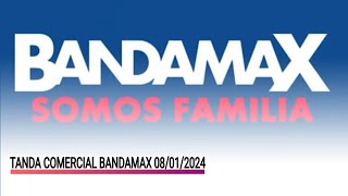 BANDAMAX  Tanda Comercial 08012024 [upl. by Anaillil]