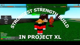 Strongest STR Build showcase in Project XL  Project XL [upl. by Margi]