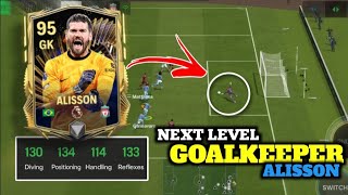 95 ALISSON REVIEW 🔥  BEST GOALKEEPER  FC MOBILE [upl. by Winshell]