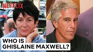 Who Is Ghislaine Maxwell  Jeffrey Epstein Filthy Rich  Netflix [upl. by Ewnihc329]