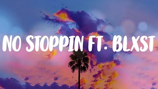 KalanFrFr  No Stoppin ft Blxst Lyric Video [upl. by Winterbottom]