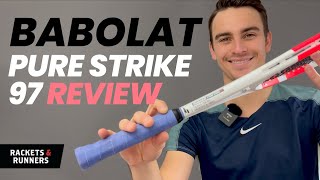 Is this THE BEST control racket right now Babolat Pure Strike 97 Racket Review  Rackets amp Runners [upl. by Nirel353]