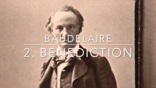 Baudelaire 2 Bénédiction En musique [upl. by Gaves]