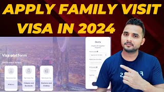 How to Apply Saudi Family Visit Visa Online in 2024 [upl. by Aracahs]