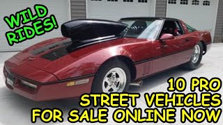 10 PRO STREET Vehicles for Sale Across North America  Links to the Ads in Video Description Below [upl. by Rubio]