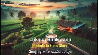 Luka di Balik Janji [upl. by Ruomyes277]