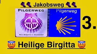 Jakobsweg 🥾 Heilige Birgitta  3 Etappe  Bergen nach Groß Schoritz [upl. by Brubaker]