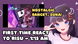 Vtuber FIRST TIME Reacts to Ayunda Risu 115 AM [upl. by Diet]