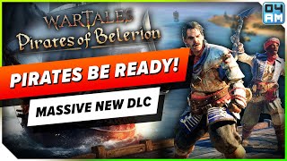 Wartales Pirates of Belerion DLC is MASSIVE  Exploring Everything You Need To Know [upl. by Gorrian743]