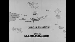 A BRIEF VISIT TO THE VIRGIN ISLANDS amp ST THOMAS 1930s TRAVELOGUE MOVIE 53654 [upl. by Elime]