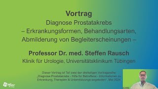 Vortragsreihe Diagnose Prostatakrebs – Hilfe für Betroffene  Therapieoptionen [upl. by Inilam]