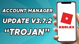 Roblox Account Manager Dont Update v372 Trojan FIXED [upl. by Brie737]