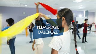 La pédagogie Dalcroze [upl. by Arlena]