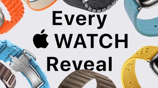 Every Apple Watch Reveal 4K [upl. by Sulokcin181]