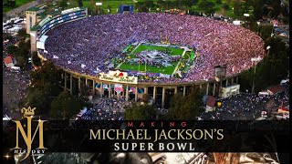 Making Michael Jacksons Super Bowl Halftime Show  HD [upl. by Winchester]