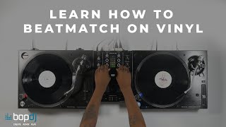 How To Beatmatch amp Mix On Vinyl Turntables  Bop DJ [upl. by Shivers]