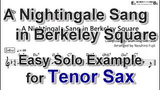 A Nightingale Sang in Berkeley Square  Easy Solo Example for Tenor Sax [upl. by Clapper]