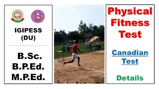 Physical Fitness Test Details  Canadian Test  IGIPESS DU BSc  BPEd  MPEd  Scoring System etc [upl. by Auhs]