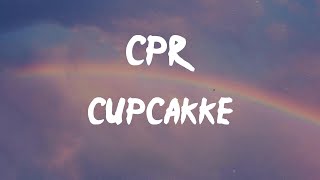 cupcakKe  Cpr Lyrics  Tight as a virgin boy dont get nervous tight [upl. by Nageek]