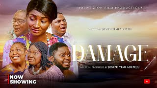 DAMAGE MOUNT ZION FILM PRODUCTIONS  Directed by Joseph Yemi Adepoju damilolamikebamiloye [upl. by Ziladnerb]