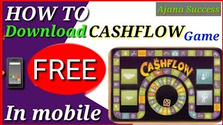 How to Download CASH FLOW Game Free in your mobile  Cash flow game  cash flow [upl. by Fritz]