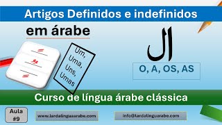 Artigos Definidos e Indefinidos em Árabe Aula 9 [upl. by Bax288]