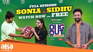 Soniya vs Sidhu  DugOut 🔥 Navdeep  DugOutOnAha  Full Episode for FREE  ahavideoin [upl. by Adnical289]