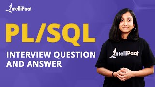 PLSQL Interview Questions and Answers  Top PLSQL Interview Questions  Intellipaat [upl. by Ennybor]