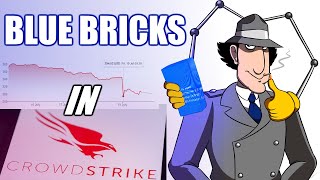 BLUE BRICKS  IN CROWDSTRIKE [upl. by Doerrer]