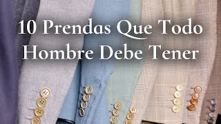 10 prendas que todo hombre o caballero debe tener [upl. by Pittman]