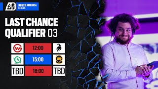 BR6 NORTH AMERICA LEAGUE STAGE 2 Last Chance Qualifier Day 3 [upl. by Schaffel]