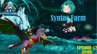 I Created Syntac Farm And Beautiful Mutated YiLing in Aberration ARK Survival Ascended  Episode 12 [upl. by Inalem67]