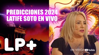 EN VIVO  Latife Soto quotNuevas Predicciones 2024quot [upl. by Onaivatco]