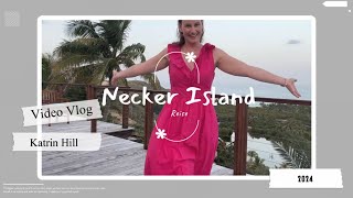 Necker Island Vlog Teil 2  Fünf Tage mit Richard Branson [upl. by Sakul]